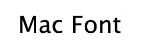 Mac Font