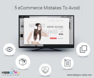 5 eCommerce Mistakes To Avoid