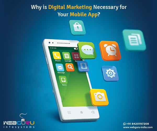Digital Marketing Necessary for Mobile App