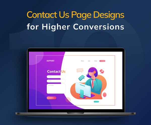 Contact Us Page Designs for Higher Conversions